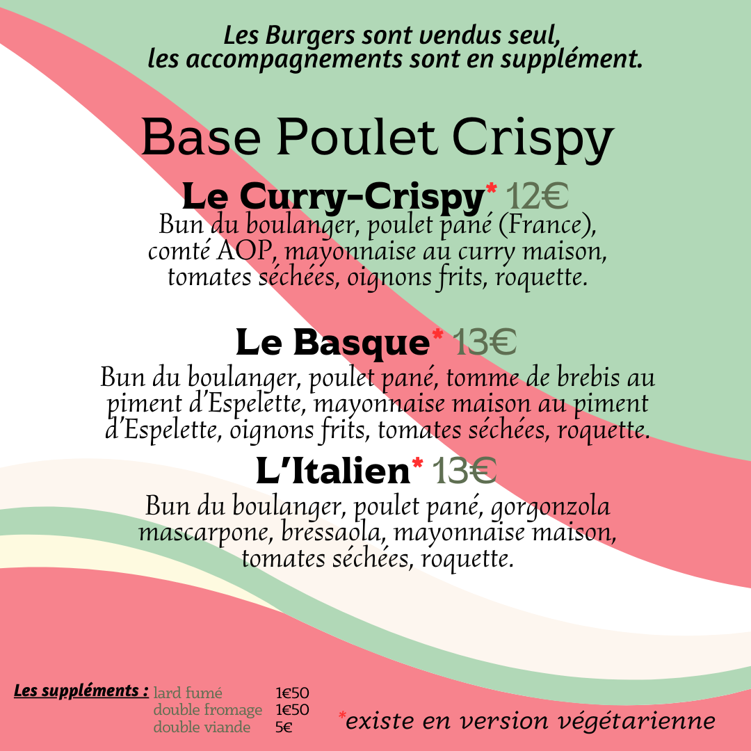 Burger Base Poulet crispy