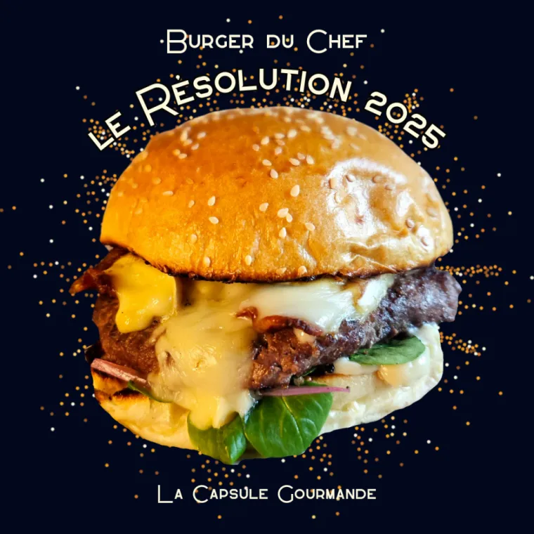 Burger du chef Janvier 2025, Bourg-en-Bresse, La Capsule Gourmande